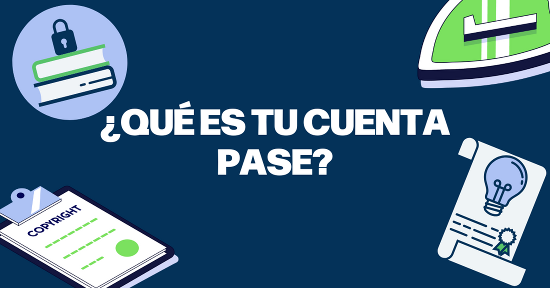 Tu Cuenta PASE | Como Funciona